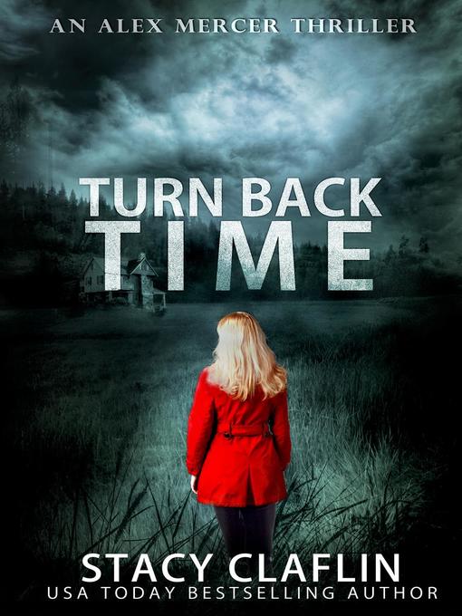 Title details for Turn Back Time by Stacy Claflin - Available